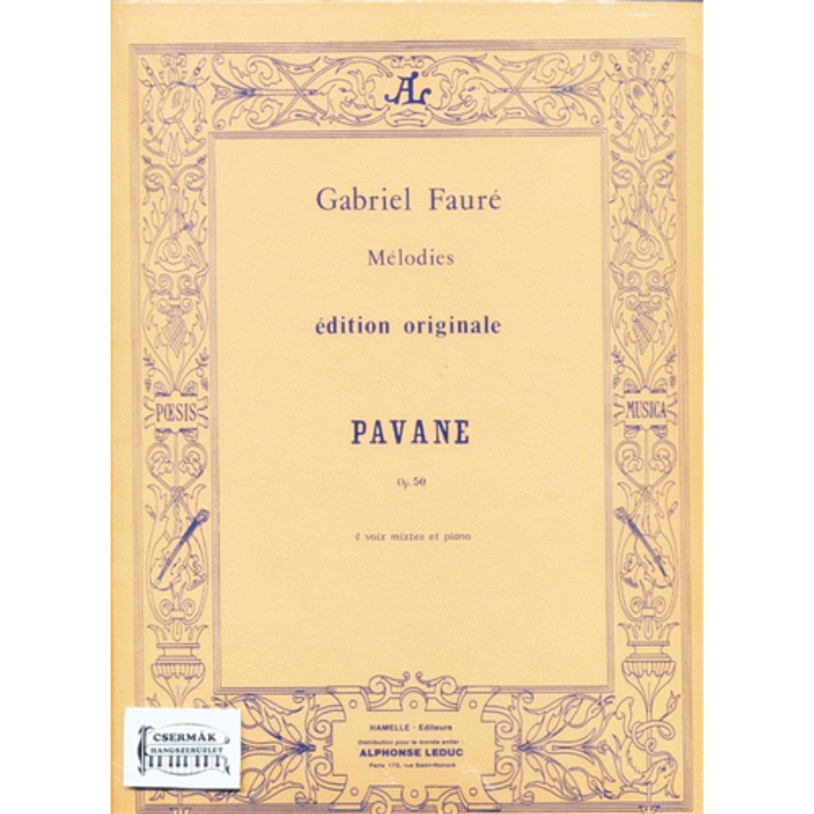 PAVANE OP.50. 4 VOIX MIXTES ET PIANO