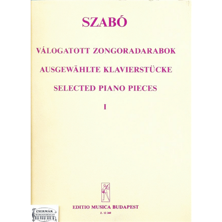 VÁLOGATOTT ZONGORADARABOK I.