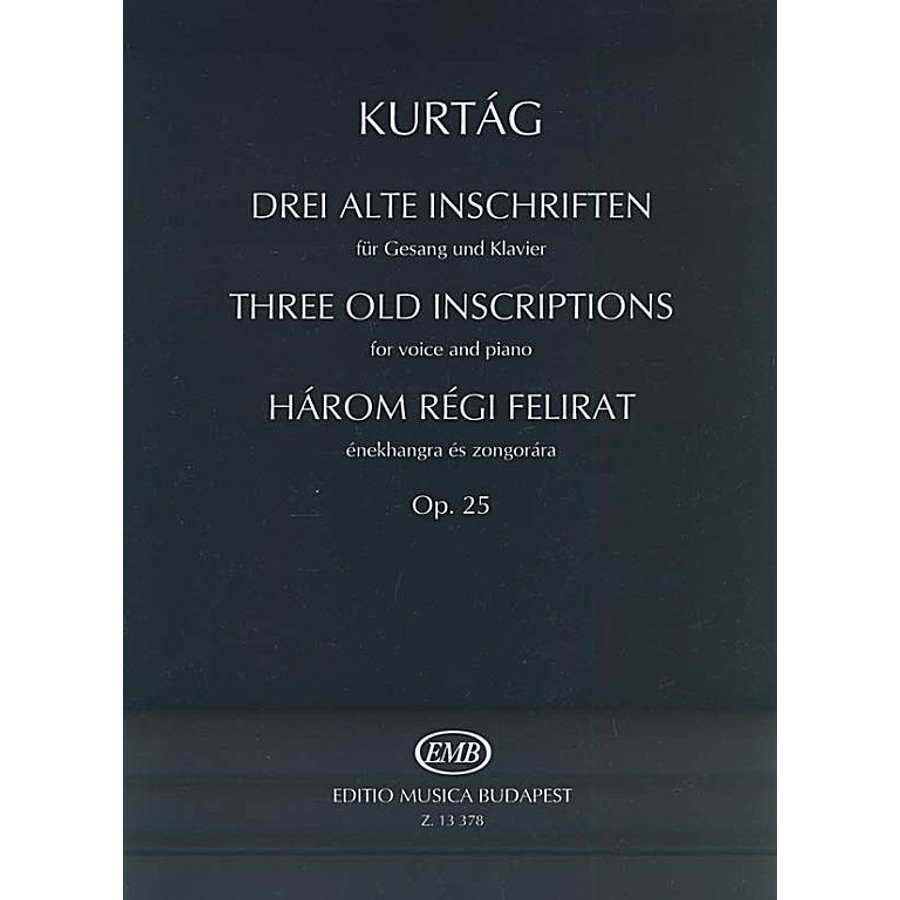 Kurtág György, Három régi felirat