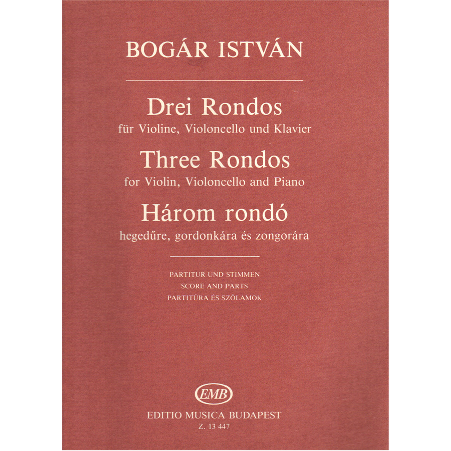 HÁROM RONDÓ HEGEDŰRE,GORDONKÁRA ÉSZONGORÁRA