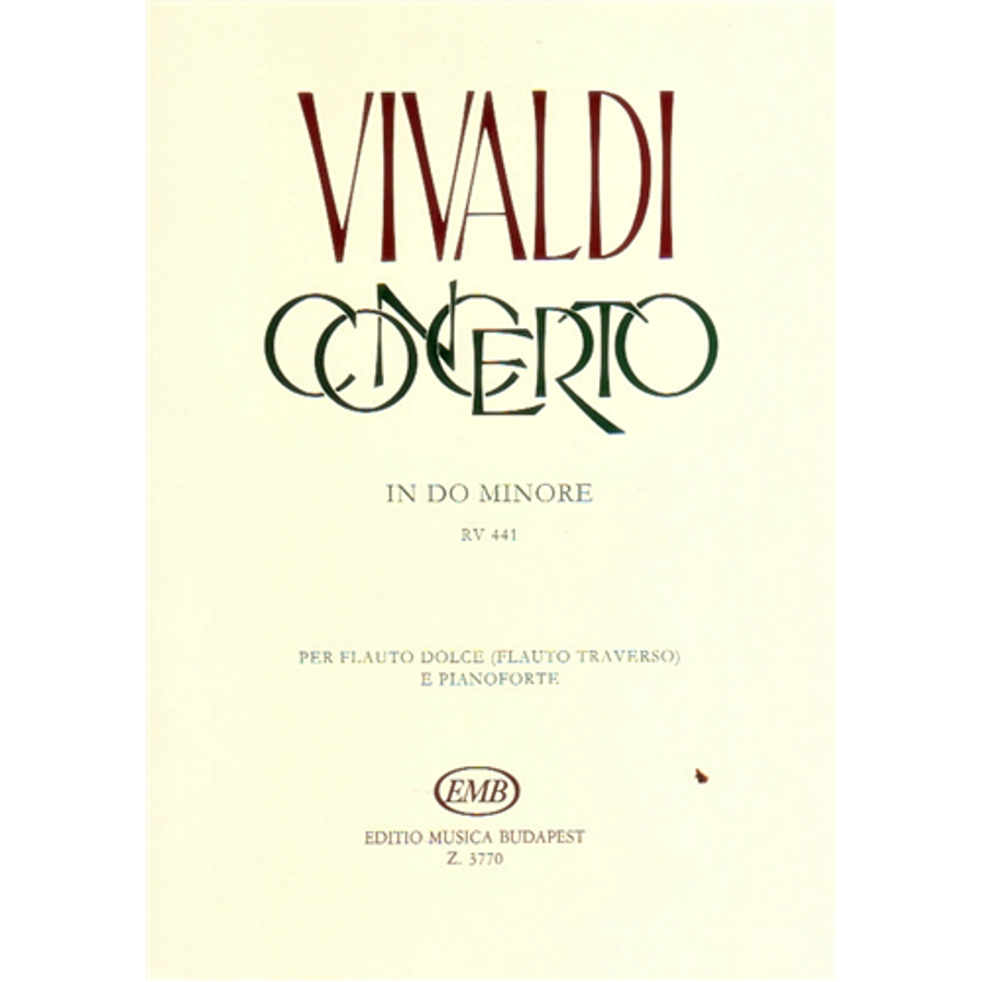 CONCERTO IN DO MINORE RV 441 PER FLAUTO DOLCE (FLAUTO TRAVERSO) E PIAN