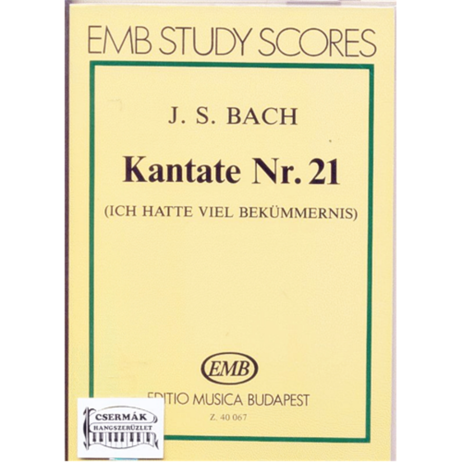 KANTATE NR.21.BWV 21. (ICH HATTE VIEL BEKÜMMERNIS)