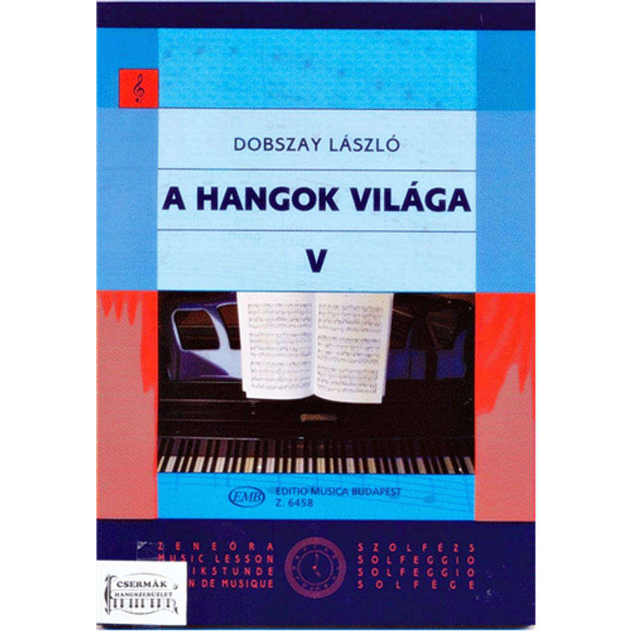 A HANGOK VILÁGA V.