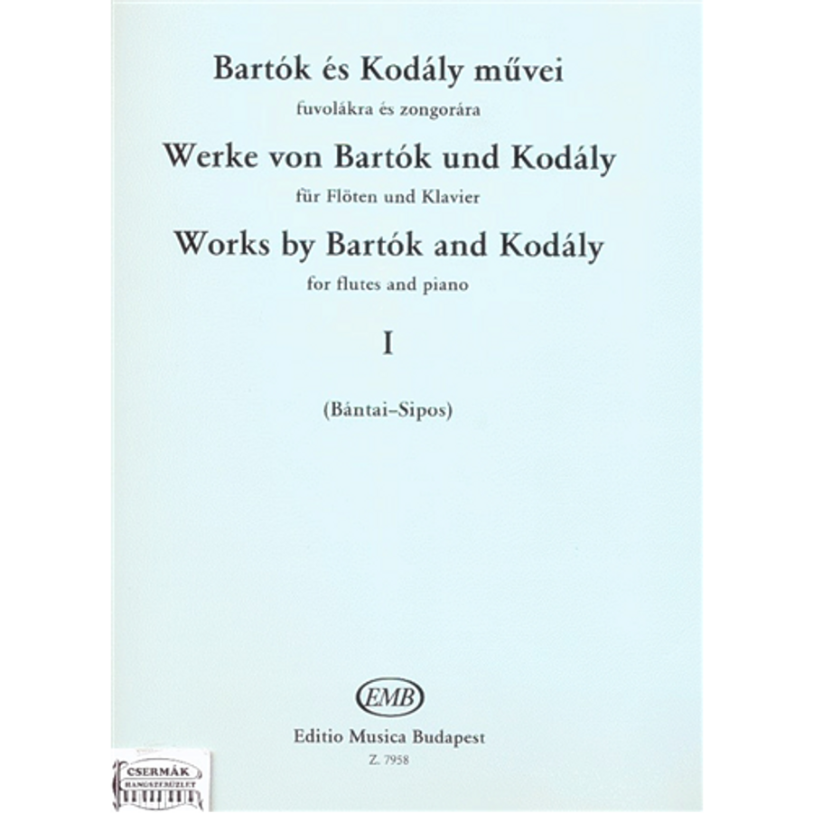 BARTÓK ÉS KODÁLY MŰVEK I.FUVOLÁKRA ÉS ZONGORÁRA