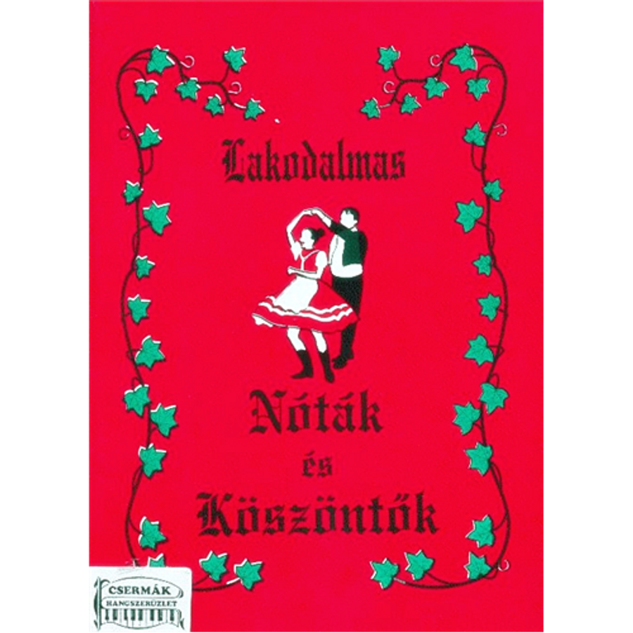 LAKODALMAS NÓTÁK ÉS KÖSZÖNTŐK 1.