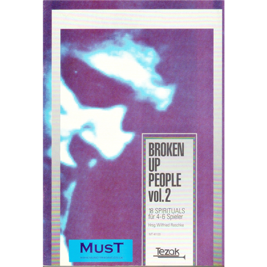 BROKEN UP PEOPLE VOL.2. 18 SPIRITUALS FÜR 4-6 SPIELER