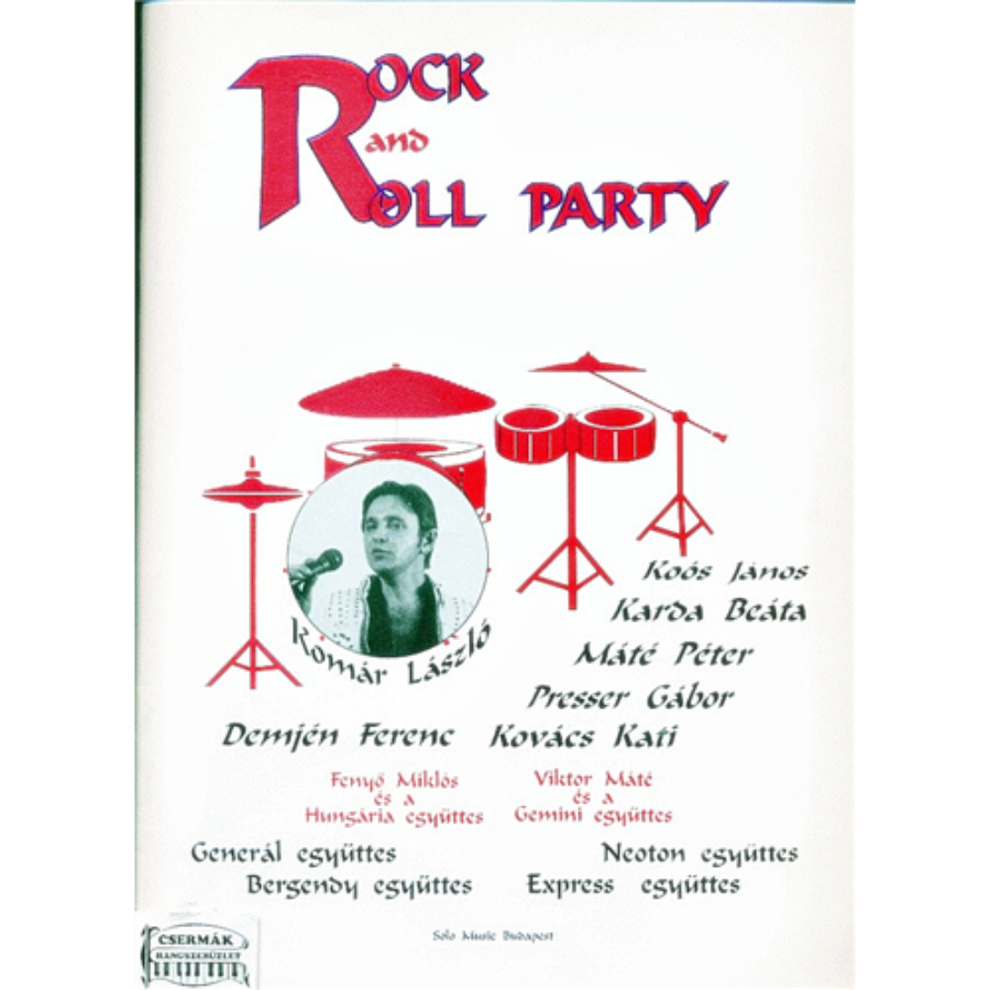 ROCK AND ROLL PARTY - ZONGORAKÍSÉRETTEL, HARMÓNIA JELZÉSSEL