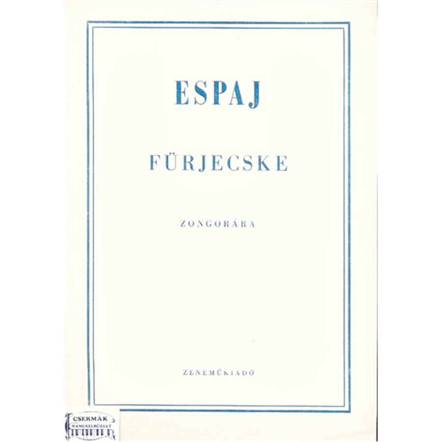 FÜRJECSKE (A) ZONGORÁRA